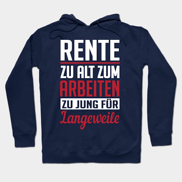 Rente zu jung für langeweile (white) Hoodie by nektarinchen